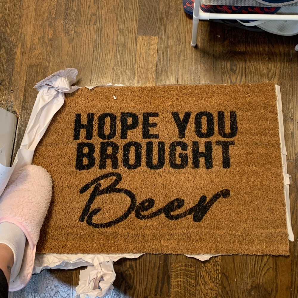 “Hope You Brought Beer” doormat - 18 x 24 inches, new